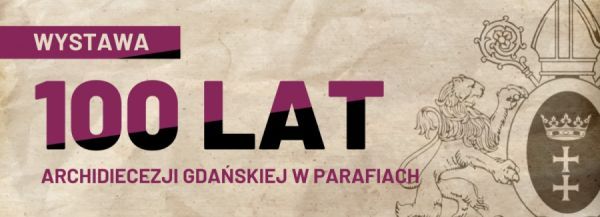 100 lat Archidiecezji Gdańskiej