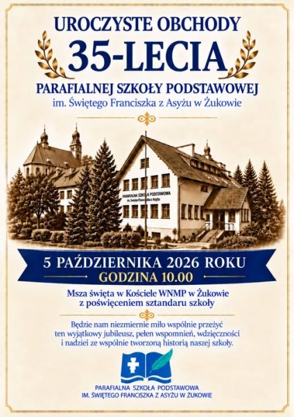 Jubileusz 35-lecia Szkoły Parafialnej