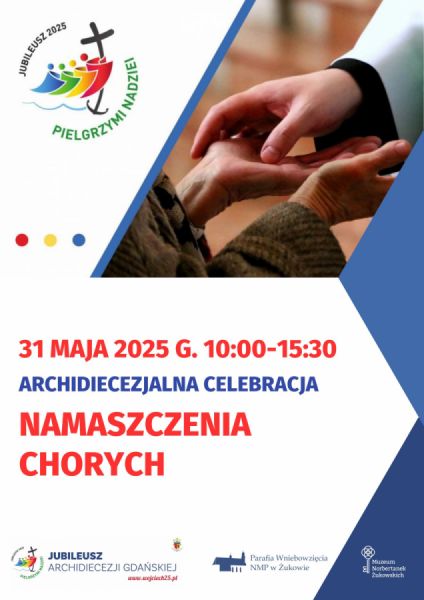Archidiecezjalna Celebracja Sakramentu Chorych